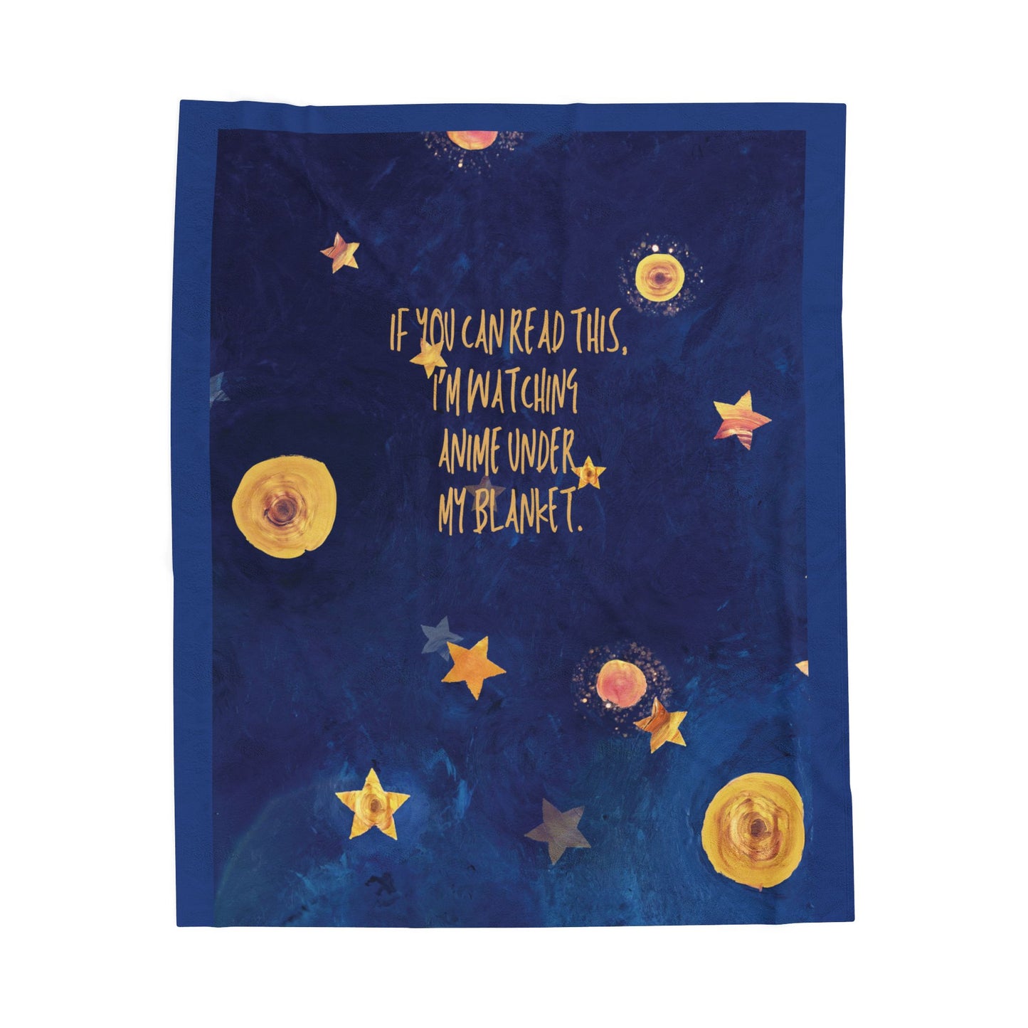 Starry Night Anime Blanket – “If You Can Read This, I’m Watching Anime” | Soft Plush Throw | Cozy Gift for Anime Fans
